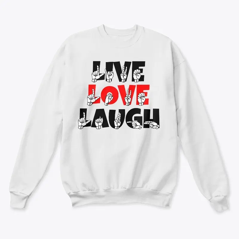 LIVE LOVE LAUGH in Mix Colors (122)